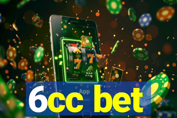 6cc bet